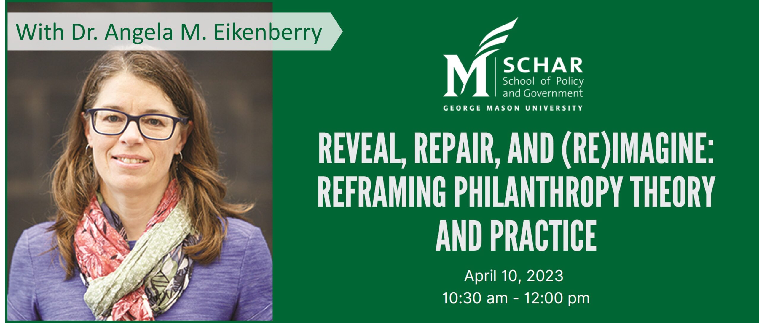 Please join us on April 10 for a talk by nonprofit scholar Dr. Angela M. Eikenberry